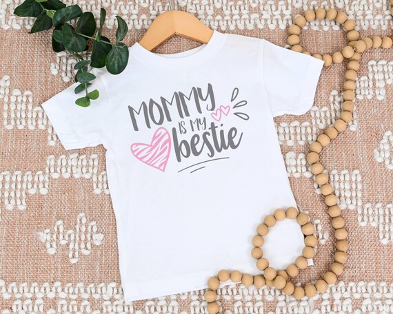 Mommy is My Bestie T shirt One Piece Bodysuit Mama s Girl Little Girl Mommy s Mini Best Friends Etsy Canada