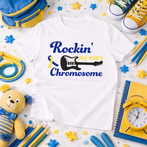 Down Syndrome shirt | Rockin my extra chromosome | Down Syndrome Awareness | T-Shirt One piece bodysuit | Walk | Guitar