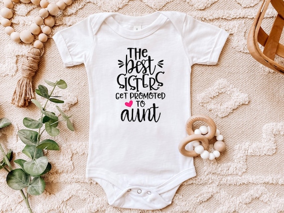 This Sister Got Promoted To Aunt T-Shirt This Sister Got Promoted To Aunt T-Shirt
