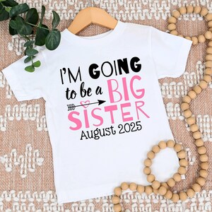 Big Sister shirt | I&#39;m going to be a big Sister | T-Shirt One Piece Bodysuit | Pregnncy Announcement | Big Sis | Promoted | Due Date