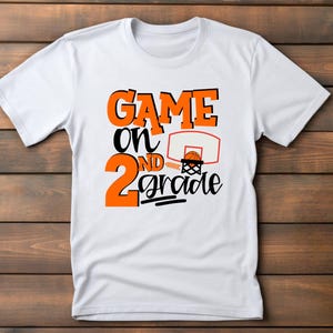 2nd grade Shirt | School shirt | First day of school | Second grade | Game On 2nd grade | Personalized Name Custom | Little boy | Basketball
