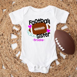 Football Sister Shirt | Sis | Athlete Brother Bro | Proud Sister | Tournament | one piece bodysuit