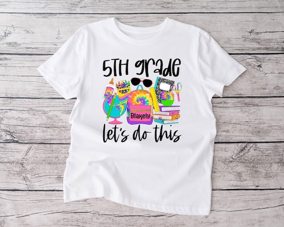 Camiseta Let's Do This de quinto grado Primer día de clases
