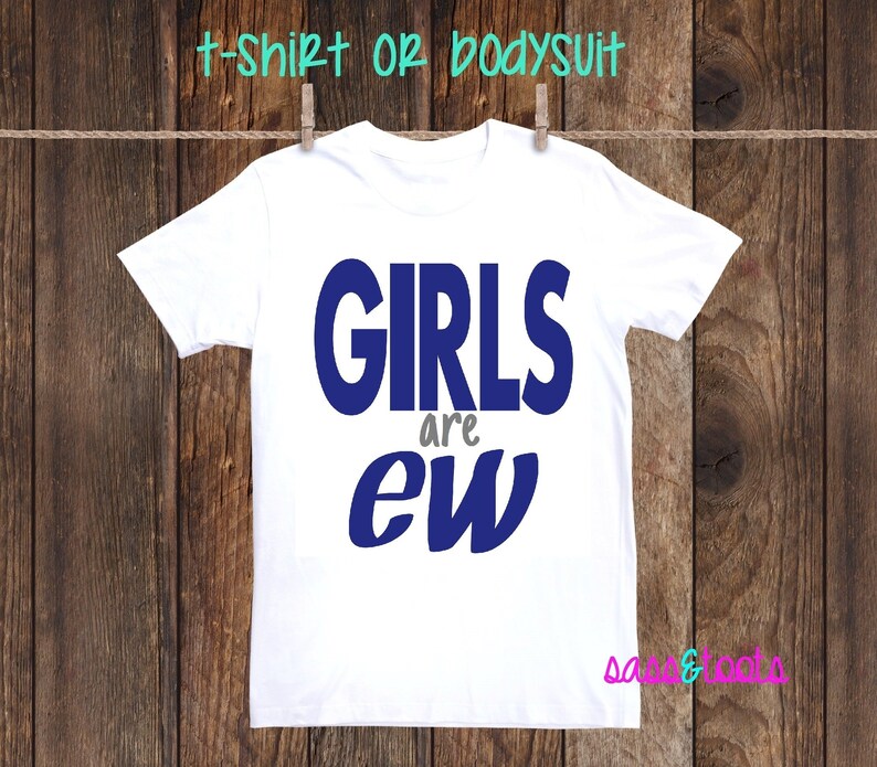 Girls Are Ew Shirt One Piece Cute Boy Baby Shower Cute Boys Etsy