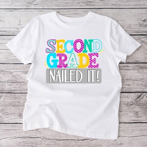 Last day of Second Grade Shirt | School shirt | Second grade Nailed it | Summer Vacation | Little Girl | Personalized Name Custom | 2nd