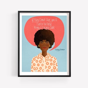 Shirley Chisholm "Seat at the Table" Print/Poster (Unframed)