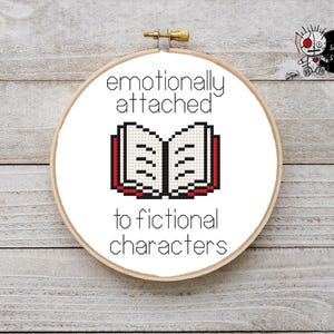 Emotionally Attached Fictional Characters Book Lover Fantasy Romantasy Cross Stitch Pattern PDF