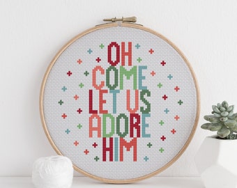 Modern Christmas Cross Stitch Pattern – Oh Come Let Us Adore Him (PDF Pattern)