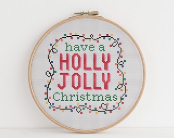 Have A Holly Jolly Christmas Cross Stitch Pattern: Beginner Holiday Design (PDF Pattern)