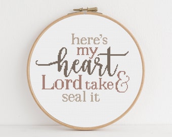 Faith Hymn Quote Cross Stitch Pattern: Here's My Heart Lord (PDF Download)