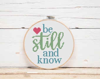 Be Still and Know Cross Stitch Pattern: Christian Faith DIY (PDF Download)