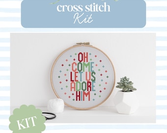 Oh Come Let Us Adore Him Cross Stitch Kit