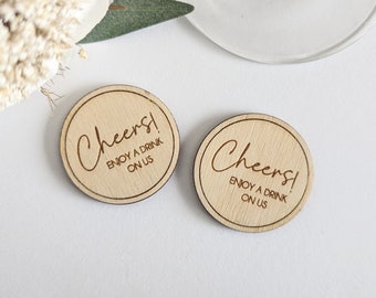 Wedding drink token - Cheers! Enjoy a drink on us wood token cash bar favour