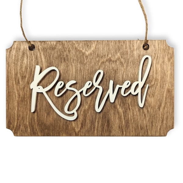 Reserved sign for wedding or other event - wood reserved sign