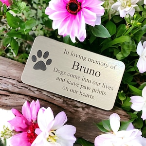 Dog Memorial Metal Plaque in Gold Brass Silver Copper - Made From Flexible Compound Material