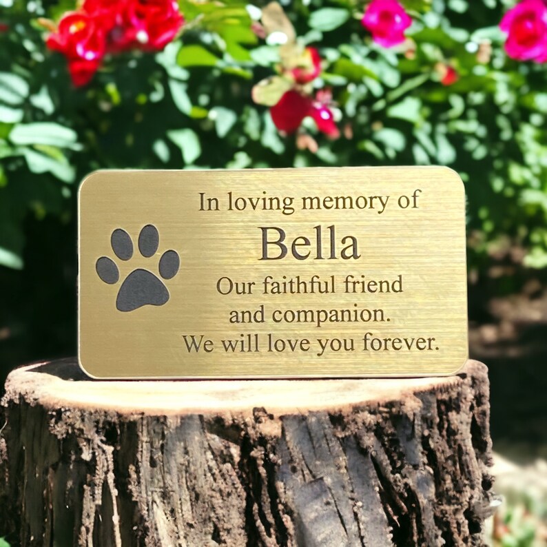 Dog Memorial Metal Plaque in Gold Brass Silver Copper - Made From Flexible Compound Material
