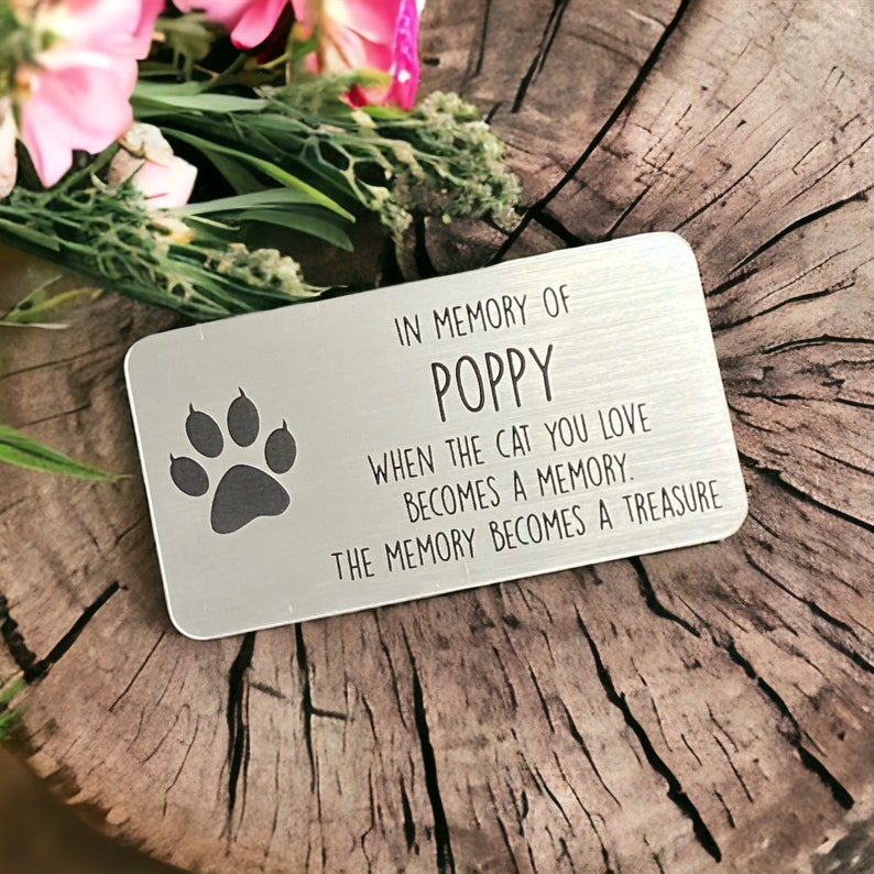 Cat Memorial Metal Plaque in Gold Brass Silver Copper - Made From Flexible Compound Material
