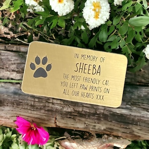 Cat Memorial Metal Plaque in Gold Brass Silver Copper - Made From Flexible Compound Material