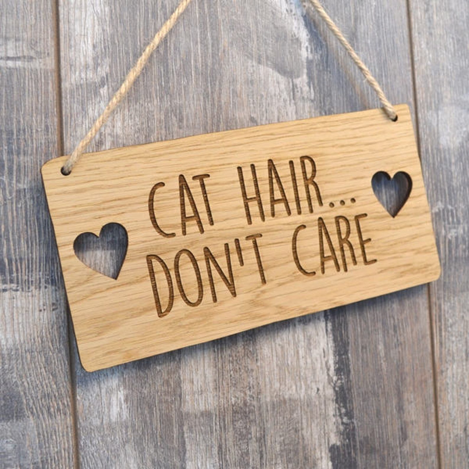 Cat Hair Dont Care Hanging Wooden Wall Plaque Gift Present Etsy