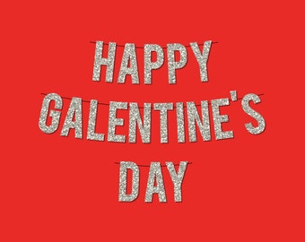Silver Sparkly "HAPPY GALENTINE'S DAY" Banner - Digital Printable Instant Download
