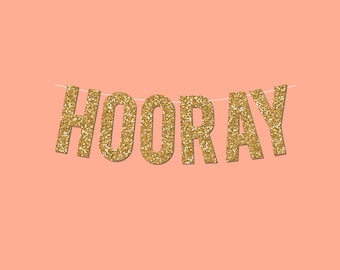 Gold Sparkly "HOORAY" DIY Banner - Digital Printable Instant Download