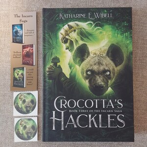 Crocotta's Hackles: Book Three of The Incarn Saga image 4