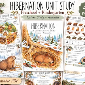 May include: A 47-page printable PDF unit study titled Hibernation: A Winter Nature Study for preschool and kindergarten. The set includes educational worksheets featuring groundhog life cycles, anatomy, counting activities, and shelter building.