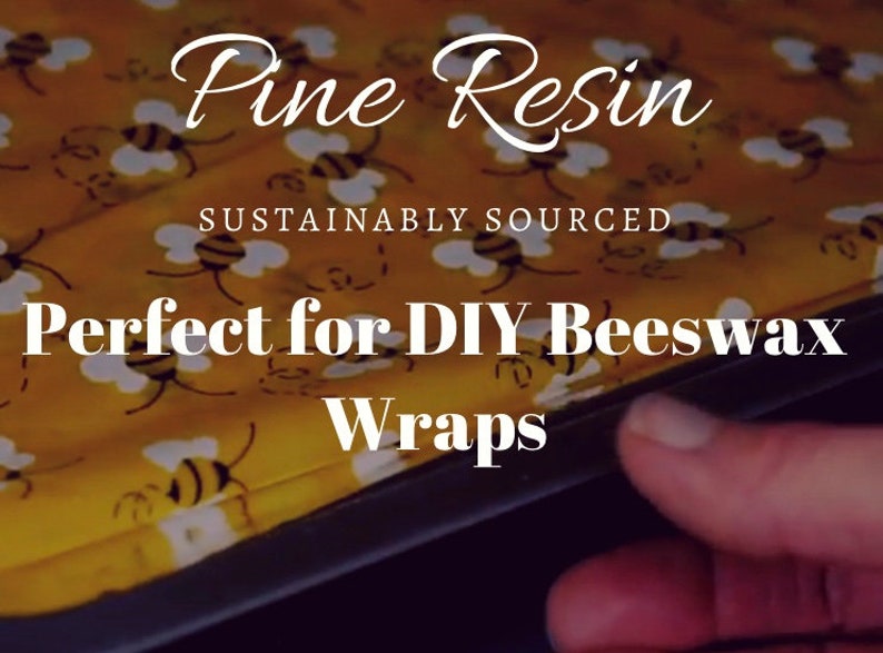 May include: A close-up of a yellow fabric with a bee pattern. The fabric is labeled "Pine Resin Sustainably Sourced Perfect for DIY Beeswax Wraps".