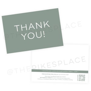 May include: A thank you card with a green background and white text that says "Thank You!" The back of the card has a white background with a QR code and text that says "@THEPIKESPLACE - YOURNAME.GREENCOMPASSGLOBAL.COM - FREE SHIPPING FOR LIFE after your 2nd auto order! Share your FriendShare Code/Link, receive £10 PRODUCT CREDIT for every friend who purchases with it. To find your FriendShare Code/Link, Log in to Profile & FriendShare Tracking"