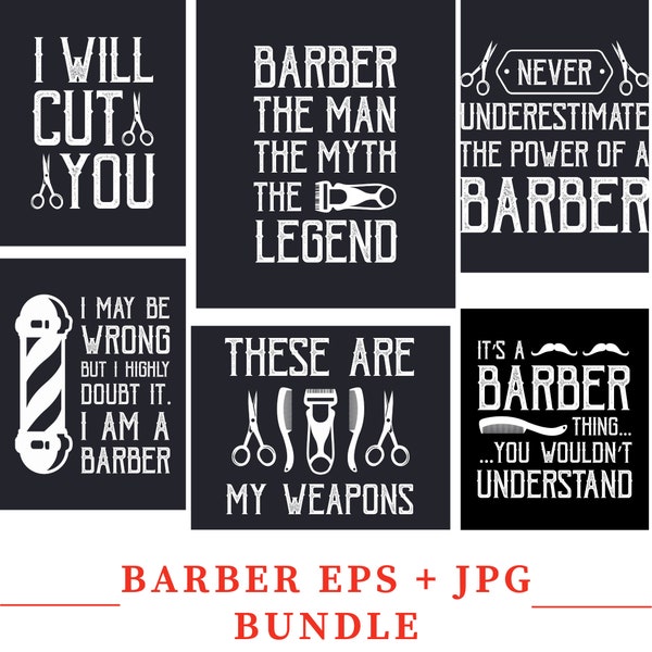 Barber Quotes, Haircut Quotes, Barber Sayings, Haircut Sayings -  EPS JPG Bundle