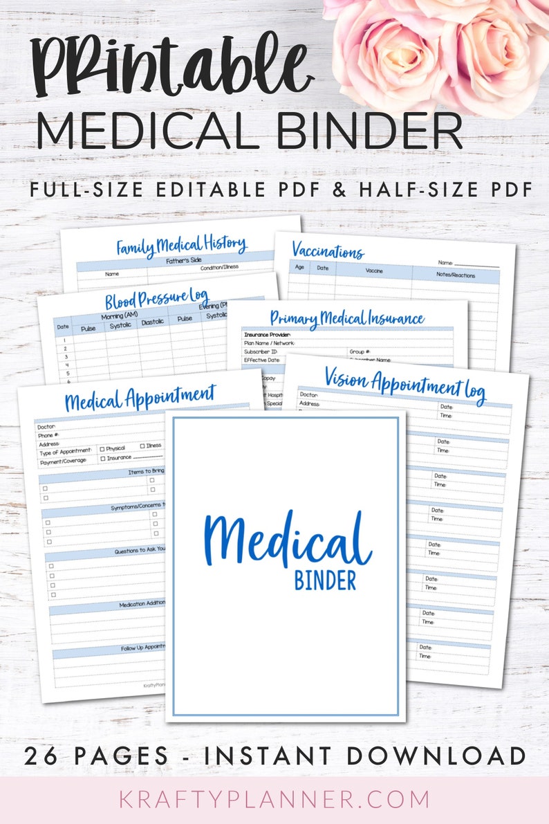 May include: Printable medical binder with blue and white pages. The binder includes forms for family medical history, vaccinations, blood pressure log, medical appointments, primary medical insurance, and vision appointments. The text "Medical Binder" is written in blue cursive on a white background.