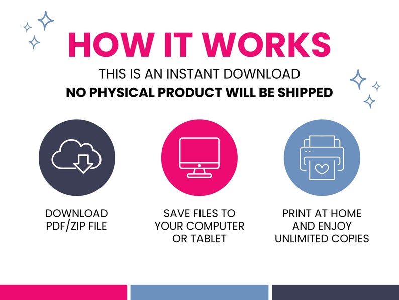 How it Works
This is an instant download
No physical product will be shipped

After your purchase: 
1. Download your PDF/ZIP File
2. Save the files to your computer or tablet
3. Print at home and enjoy unlimited copies