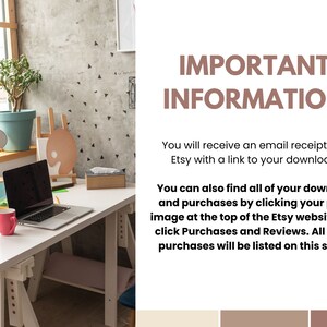 May include: A white desk with a laptop, a red cup, pencils, and a notebook. The desk is in a room with a window, a plant, and a wooden easel. Text on the wall reads "IMPORTANT INFORMATION" and explains how to find digital downloads on Etsy.