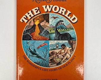 Know About the World by Edward Holmes A Golden Book Hardcover 1972