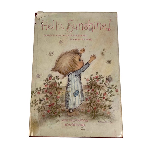 Hello Sunshine! Betsey Clark Illustrations Hardcover Book Hallmark 1972