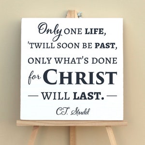 Handcrafted Christian Wood Sign: C.T. Studd Quote