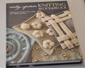 OC4: Nicky Epstein Knitting Block by Block pub 2010 hardcover originally 29.99 9780307586520