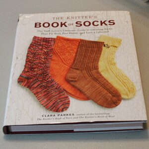 OC0: Clara Parkes The Knitters Book of Socks great textures ! hard copy 9780307586803