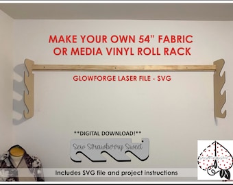 DIY Wall Mounted 54" Fabric/Media Vinyl Rack - Holds 3 Rolls - SVG File - DIGITAL Download