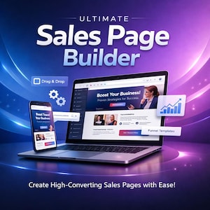 Puede incluir: Gráfico de marketing digital con el texto "ULTIMATE Sales Page Builder". Un portátil y un smartphone muestran una interfaz de página de ventas. La imagen incluye el texto "Boost Your Business!" y "Create High-Converting Sales Pages with Ease!"