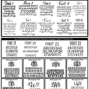 May include: A black and white graphic showing embroidery font options. The image displays various fonts for single initials, names, wedding party titles, and phrases, including uppercase and lowercase letters and monograms.