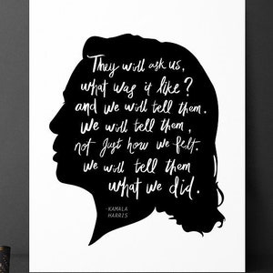 Impresión de Kamala Harris, cita de Kamala, citas famosas, estoy con ella, citas demócratas, póster motivacional, póster inspirador, Kamala Harris