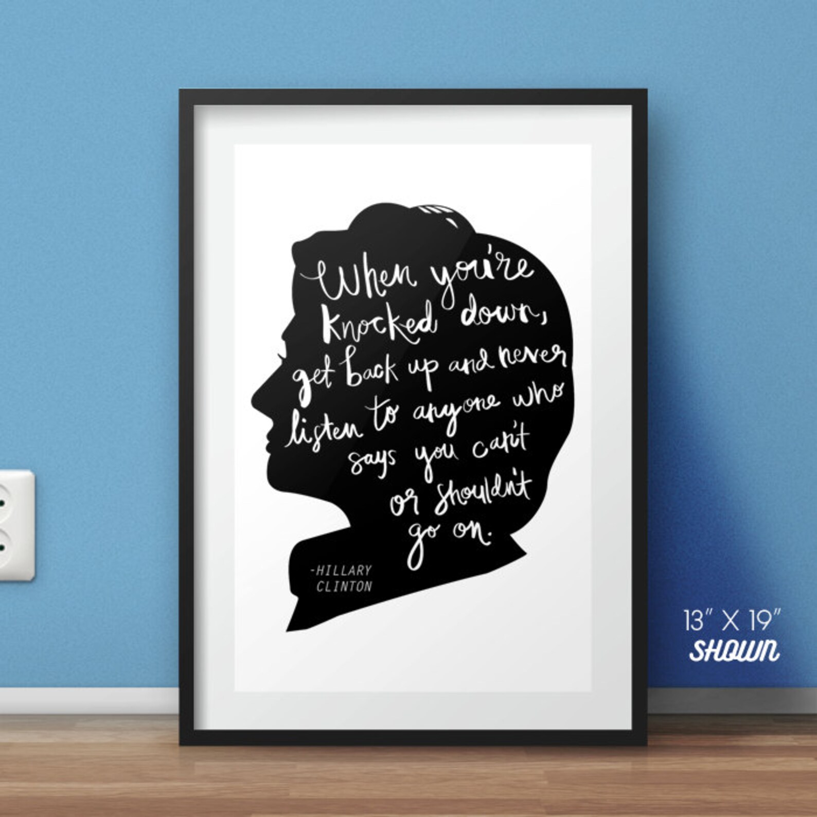 Hillary Clinton Poster, Hillary Clinton, Clinton Quote, Motivational ...