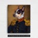 Custom Pet Portrait, Pet portraits, regal pet portrait, Regal military, royal Pet Portrait, unique gifts, funny gifts, dog art, unique gift 