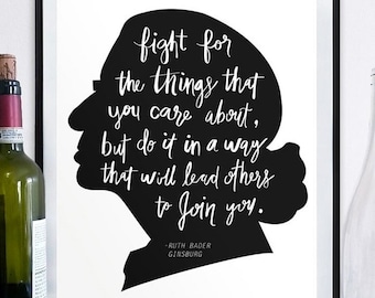 Ruth Bader Ginsburg print, Ruth Bader Ginsburg, Ginsburg quote, motivational poster, famous quotes, RBG quotes, RBG Print, political print