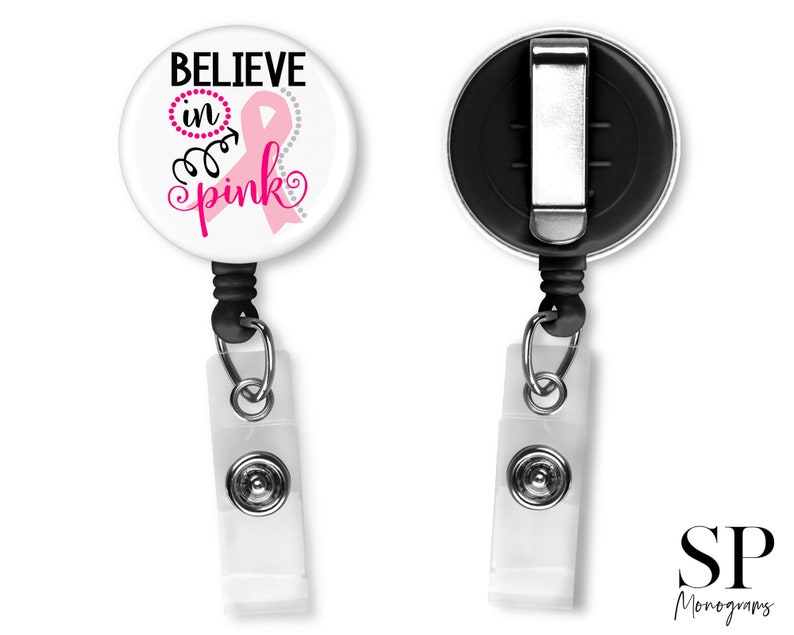 Pink Breast Cancer Awareness Badge Reel Believe in Pink Badge Reel Retractable ID Badge ID Holder