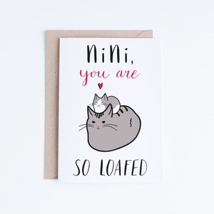 Tarjetas imprimibles Día de las Madres, Tarjeta del Día de las Madres Única, Tarjeta Cat NiNi, Día de la Madre Gato, Ni Ni You Are So Loafed Descarga Instantánea