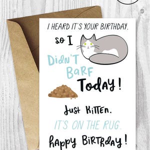 Funny Birthday Printable Cards, Funny Cat Birthday Cards, Grey and White Cat Card Digital Download, Gross Birthday Cards Instant Download