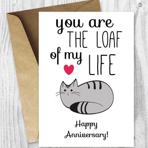 Tarjetas de aniversario, tarjeta de aniversario imprimible, tarjeta de aniversario divertida de pan de gato, tarjeta imprimible divertida de pan de mi vida, descarga instantánea