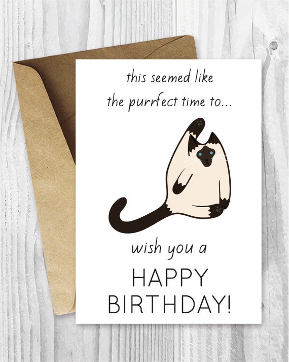  Funny  Birthday  Cards Printables Funny  Siamese Cat Birthday  